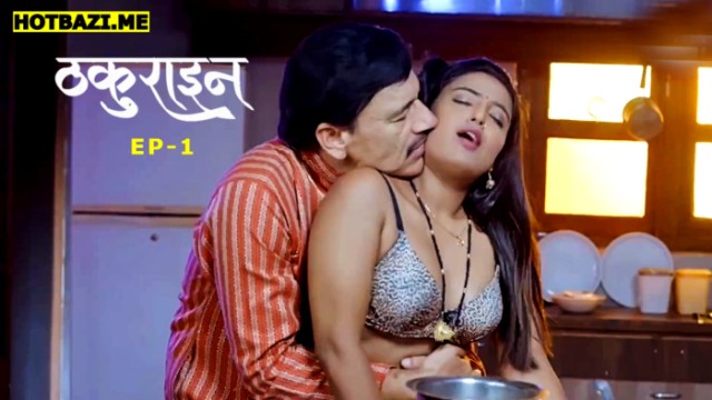 Thakurain S01E01 (2025) Hindi Hot Web Series Makhanplus